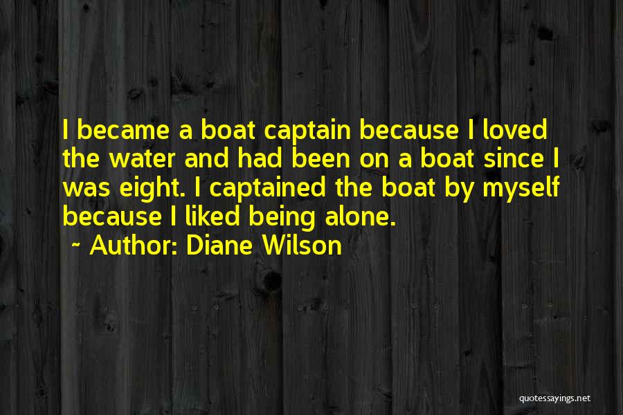 Diane Wilson Quotes 1906865