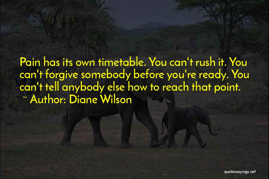 Diane Wilson Quotes 2128791