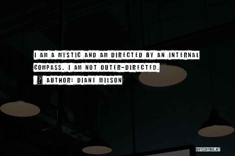 Diane Wilson Quotes 92536