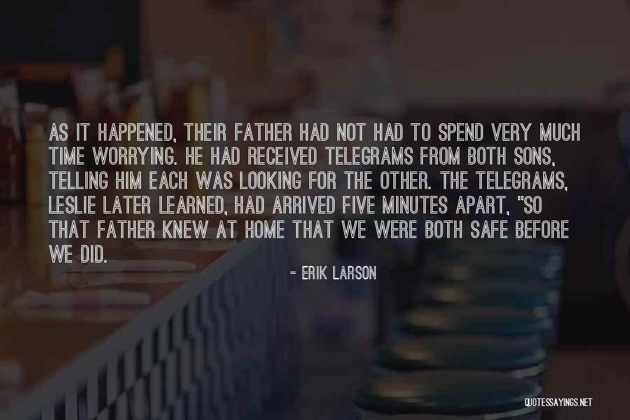Dianette Gunewardena Quotes By Erik Larson Dianette Gunewardena Quotes By Erik Larson
