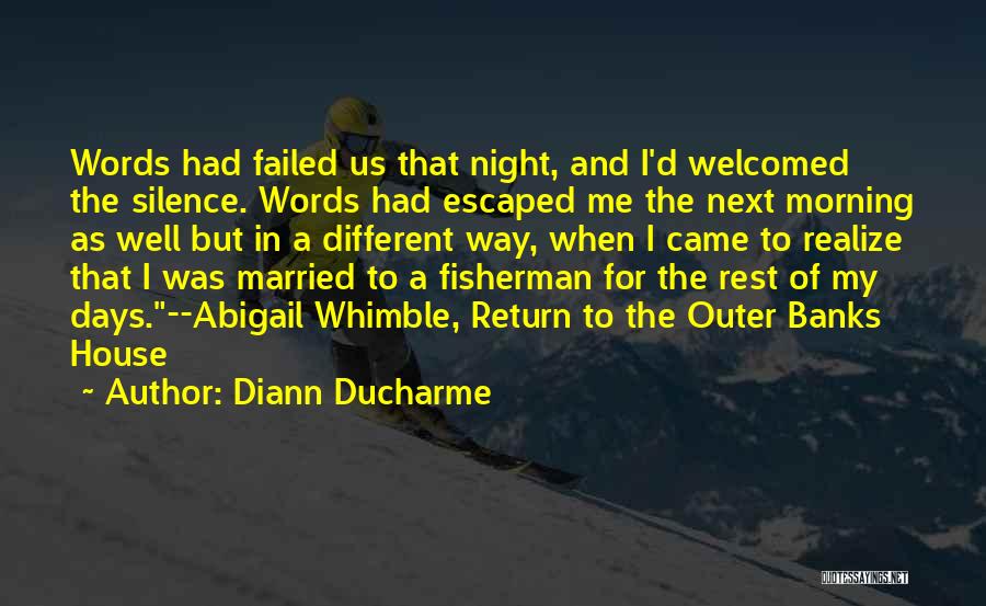 Diann Ducharme Quotes 283327