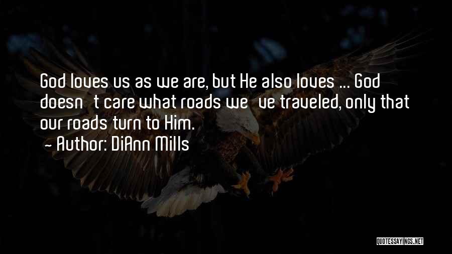 DiAnn Mills Quotes 1642520