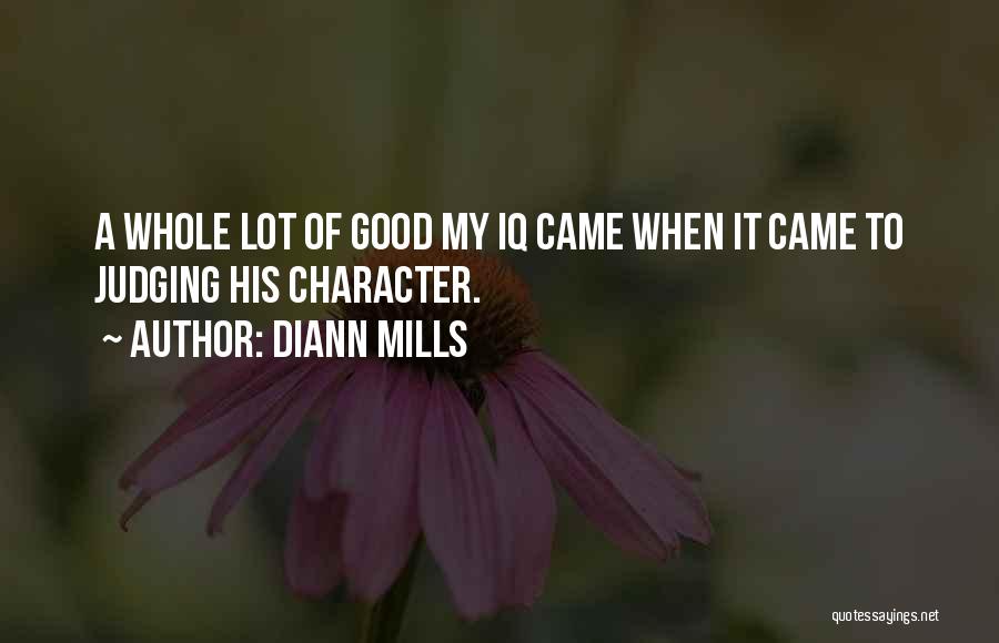 DiAnn Mills Quotes 690778