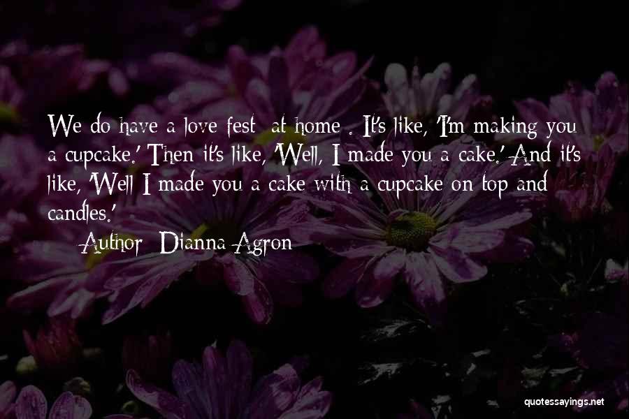 Dianna Agron Quotes 591542