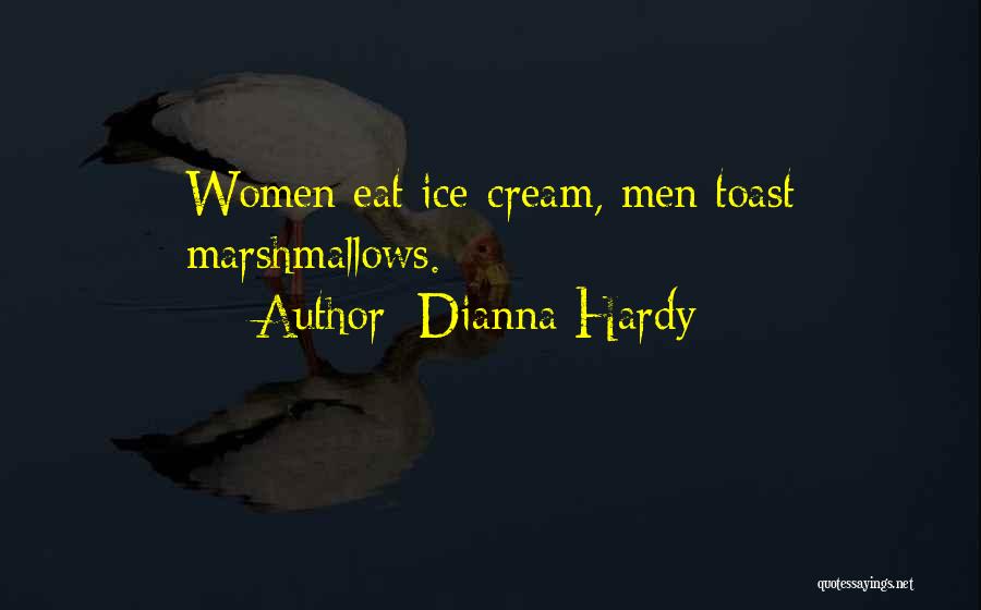 Dianna Hardy Quotes 1433491