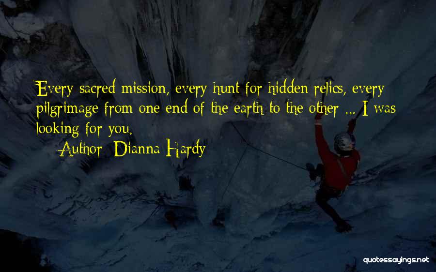 Dianna Hardy Quotes 1566251