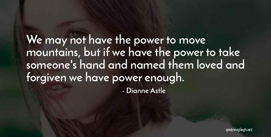 Dianne Astle Quotes 1963922