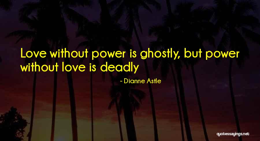Dianne Astle Quotes 344011 Dianne Astle Quotes 344011