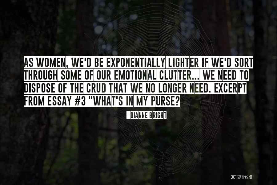Dianne Bright Quotes 1103204 Dianne Bright Quotes 1103204