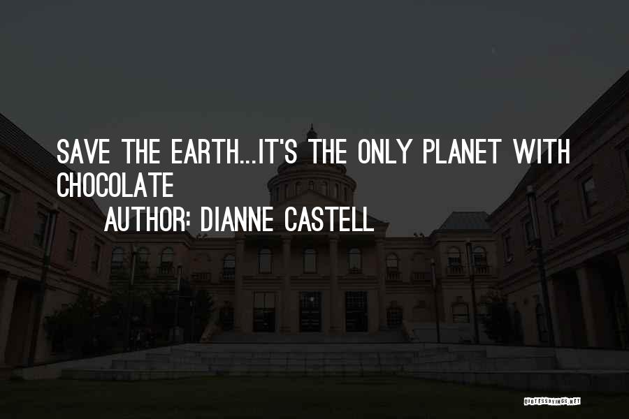 Dianne Castell Quotes 320741