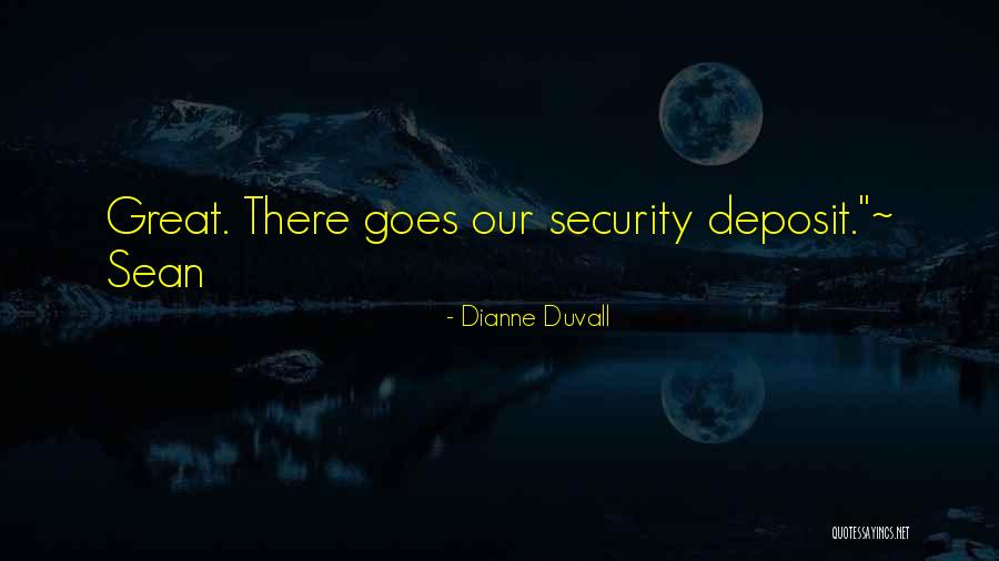 Dianne Duvall Quotes 1374785