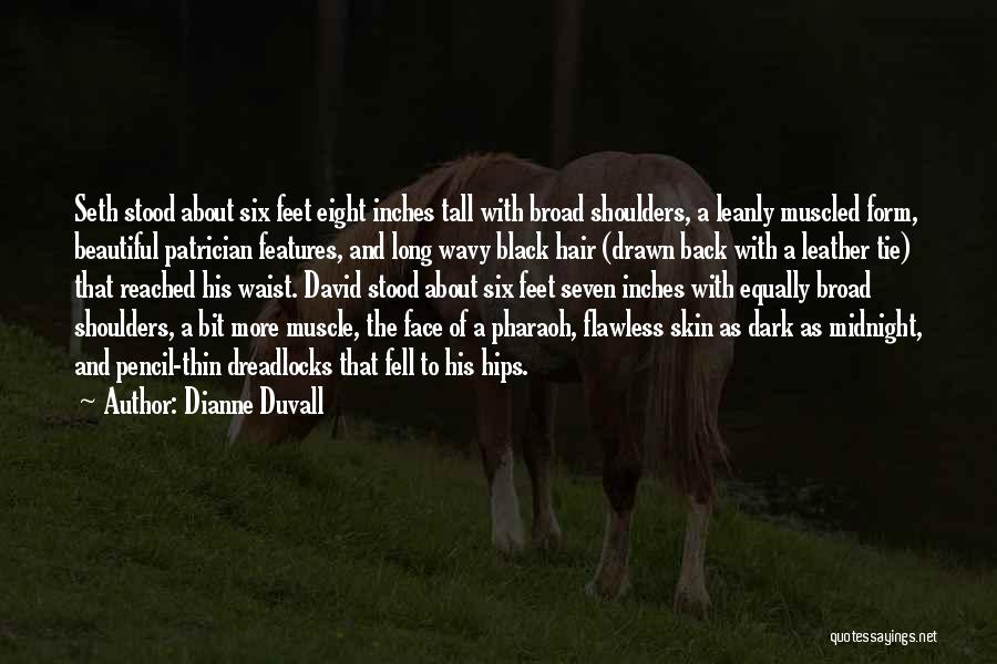 Dianne Duvall Quotes 1376446