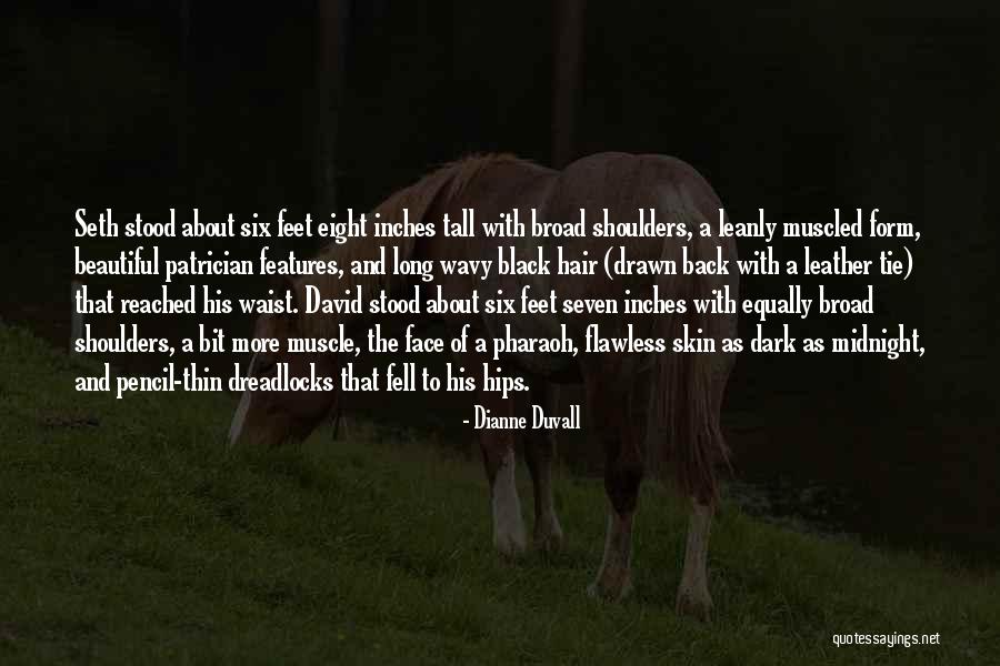 Dianne Duvall Quotes 1376446