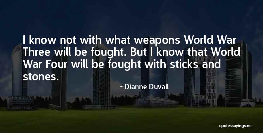 Dianne Duvall Quotes 1459232