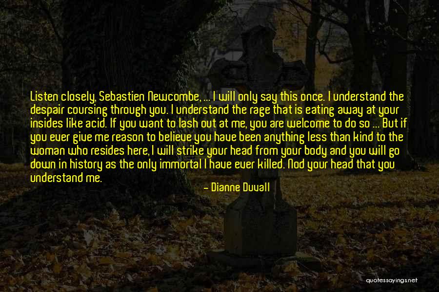 Dianne Duvall Quotes 1898495