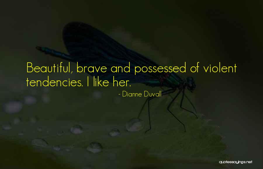 Dianne Duvall Quotes 1932969 Dianne Duvall Quotes 1932969