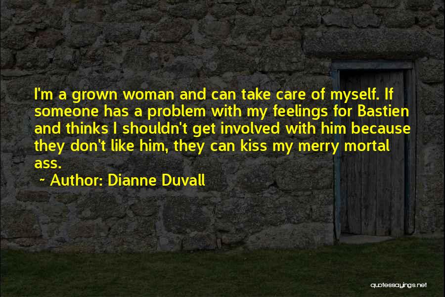 Dianne Duvall Quotes 2072109