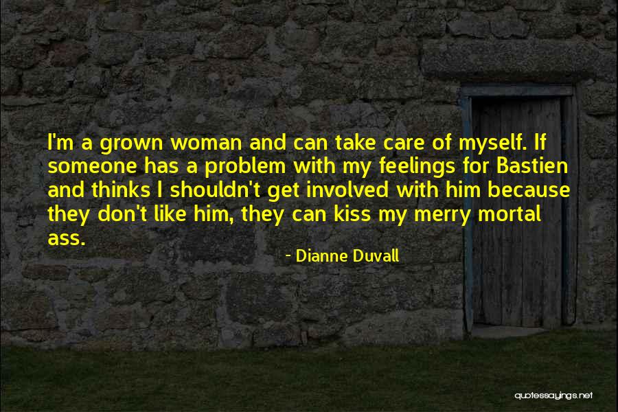 Dianne Duvall Quotes 2072109 Dianne Duvall Quotes 2072109