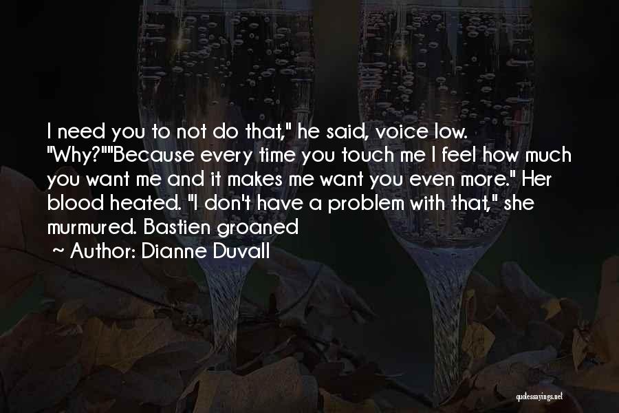 Dianne Duvall Quotes 2115442