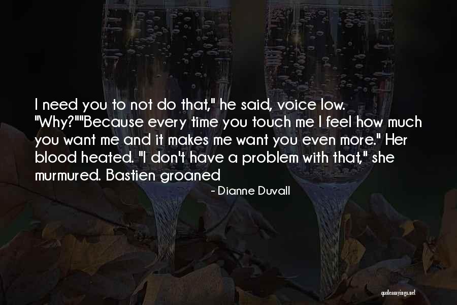 Dianne Duvall Quotes 2115442