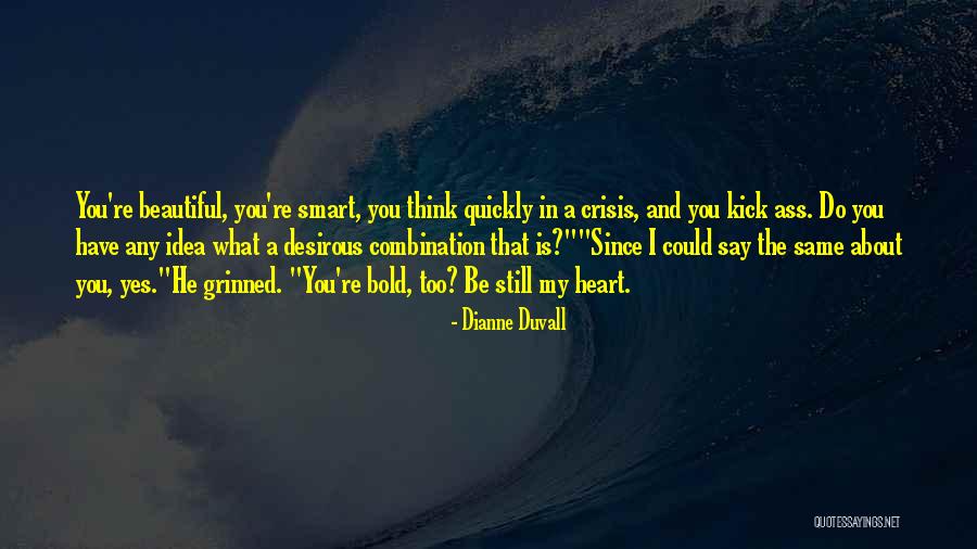 Dianne Duvall Quotes 242555