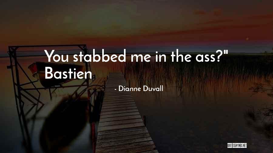 Dianne Duvall Quotes 248070