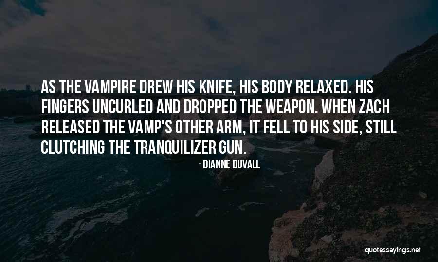 Dianne Duvall Quotes 260404 Dianne Duvall Quotes 260404