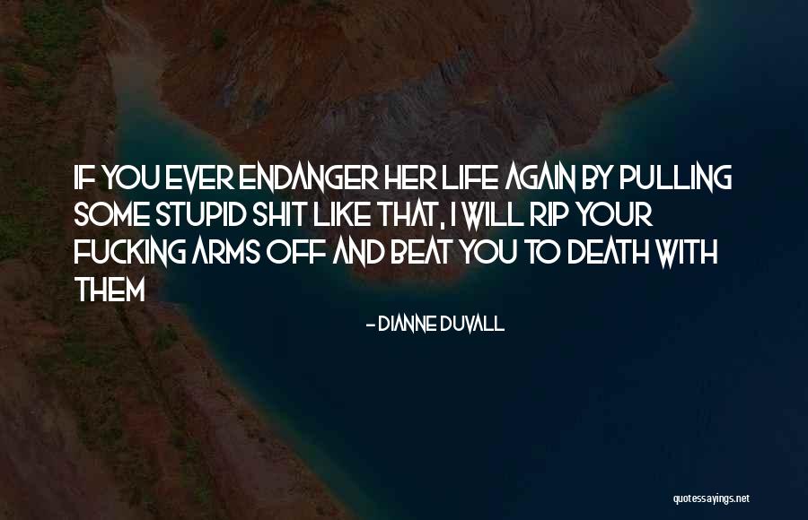 Dianne Duvall Quotes 501806 Dianne Duvall Quotes 501806
