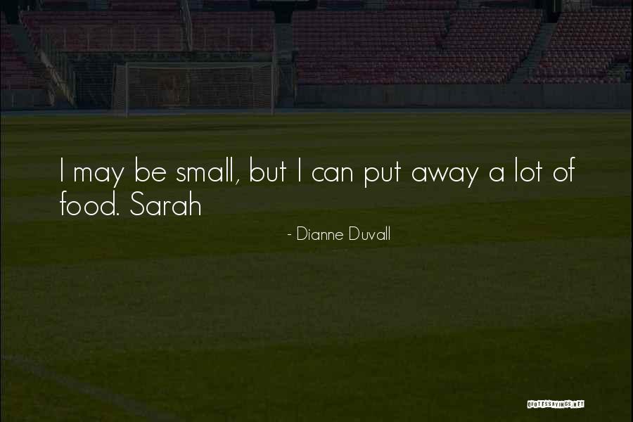 Dianne Duvall Quotes 523416 Dianne Duvall Quotes 523416