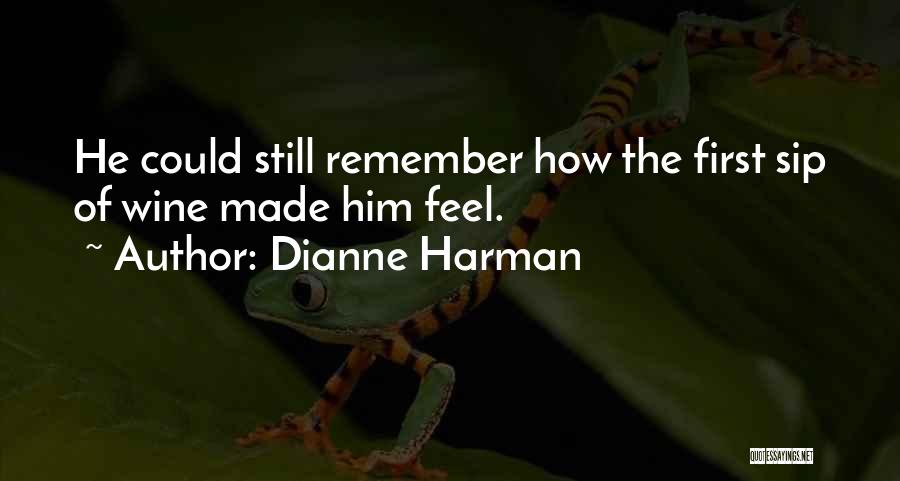 Dianne Harman Quotes 1425996
