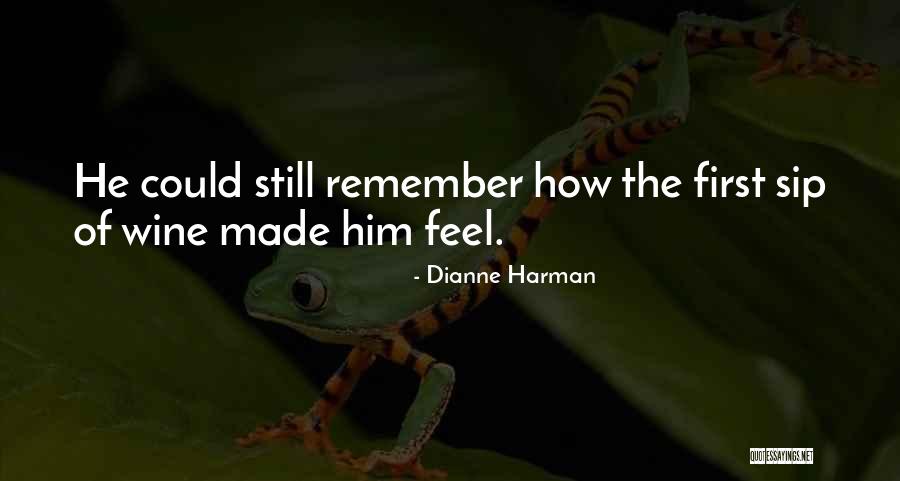 Dianne Harman Quotes 1425996