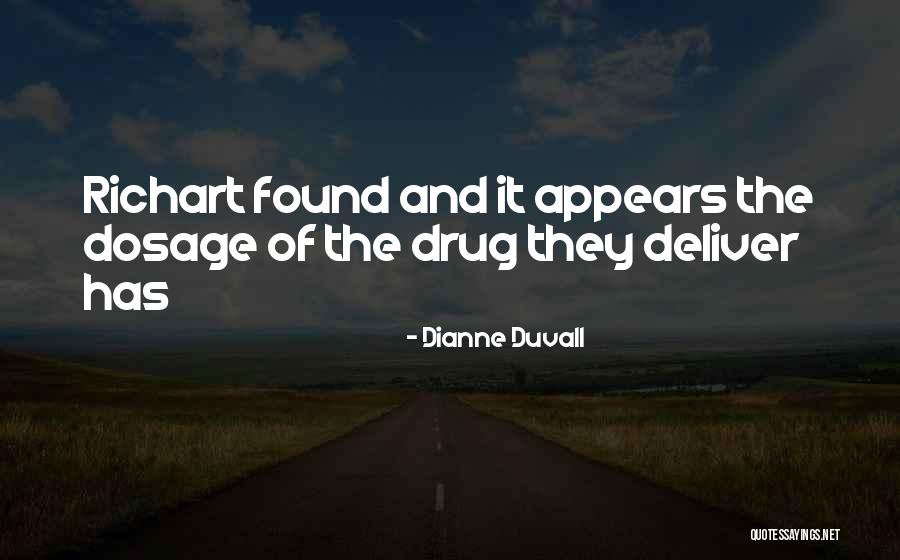 Dianne Quotes By Dianne Duvall Dianne Quotes By Dianne Duvall