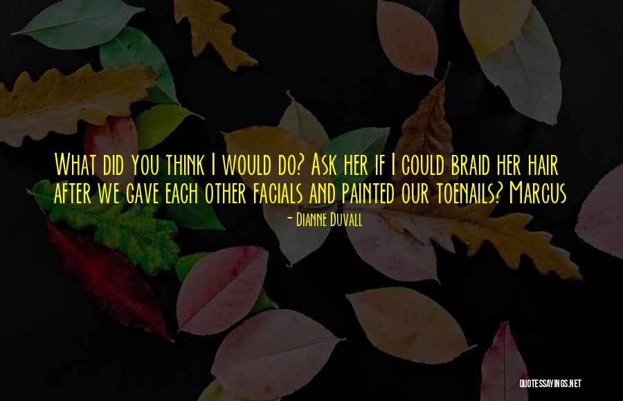 Dianne Quotes By Dianne Duvall Dianne Quotes By Dianne Duvall