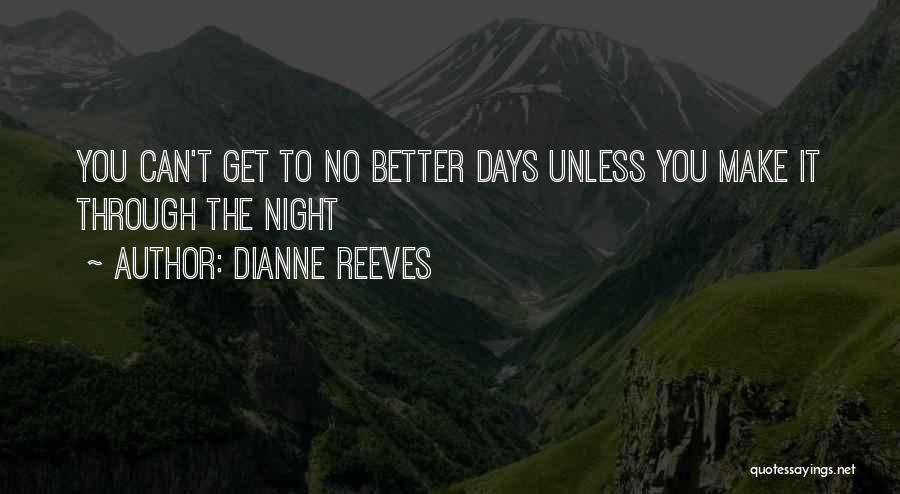 Dianne Reeves Quotes 1226010