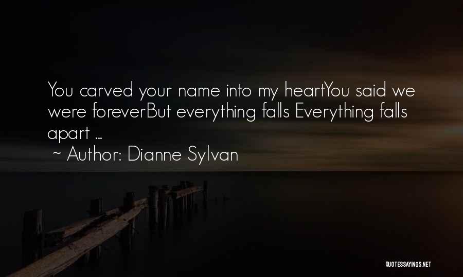 Dianne Sylvan Quotes 1129004