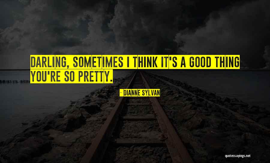 Dianne Sylvan Quotes 115399 Dianne Sylvan Quotes 115399