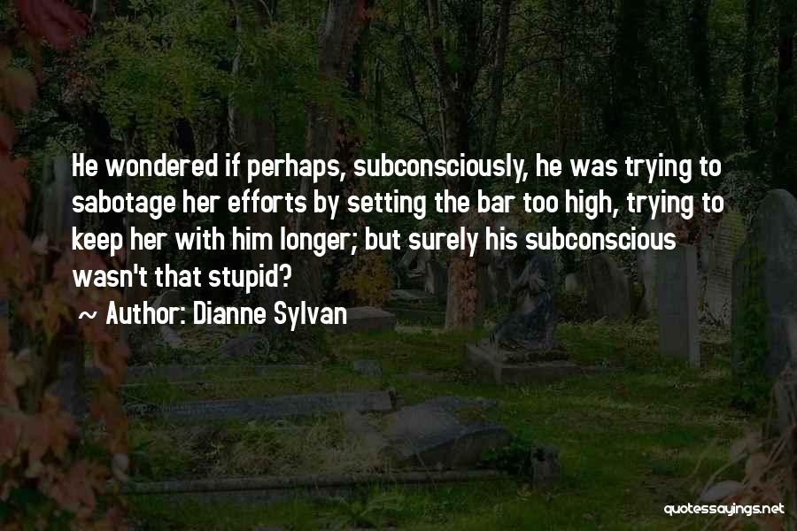 Dianne Sylvan Quotes 1594122