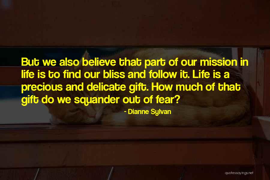 Dianne Sylvan Quotes 577053