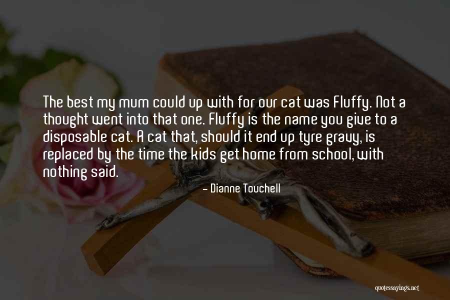 Dianne Touchell Quotes 547657