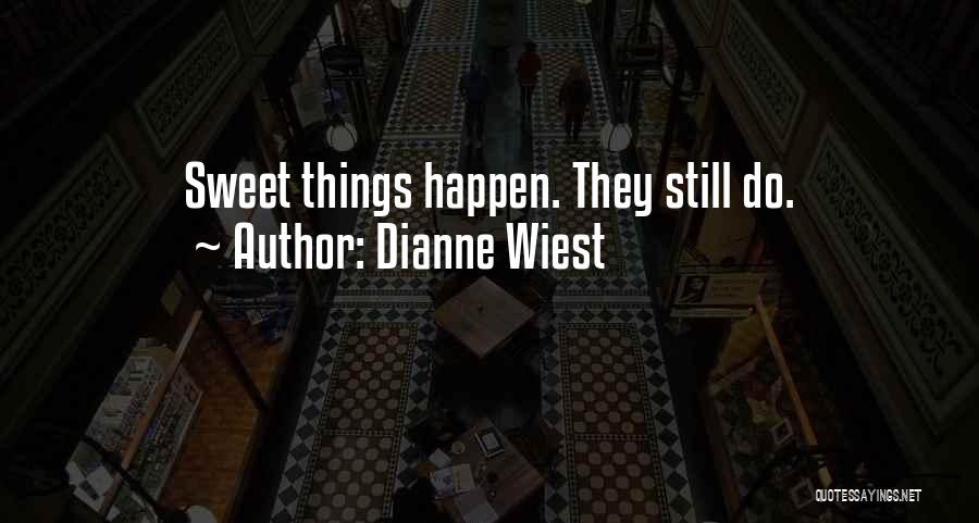 Dianne Wiest Quotes 1028060