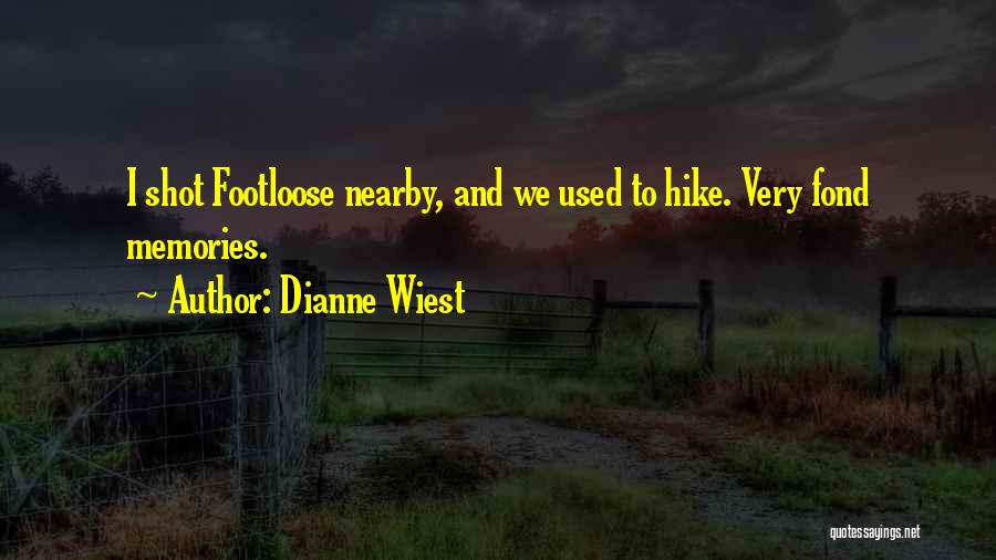 Dianne Wiest Quotes 1301527