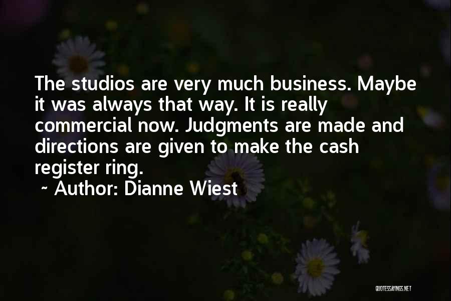 Dianne Wiest Quotes 615526