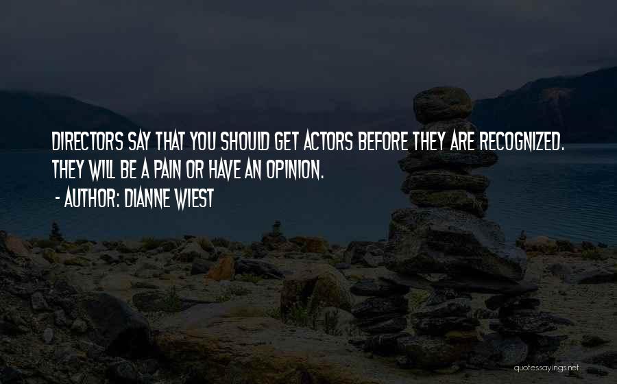 Dianne Wiest Quotes 942792