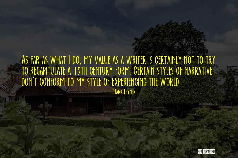 Diantonio Pennsville Quotes By Mark Leyner