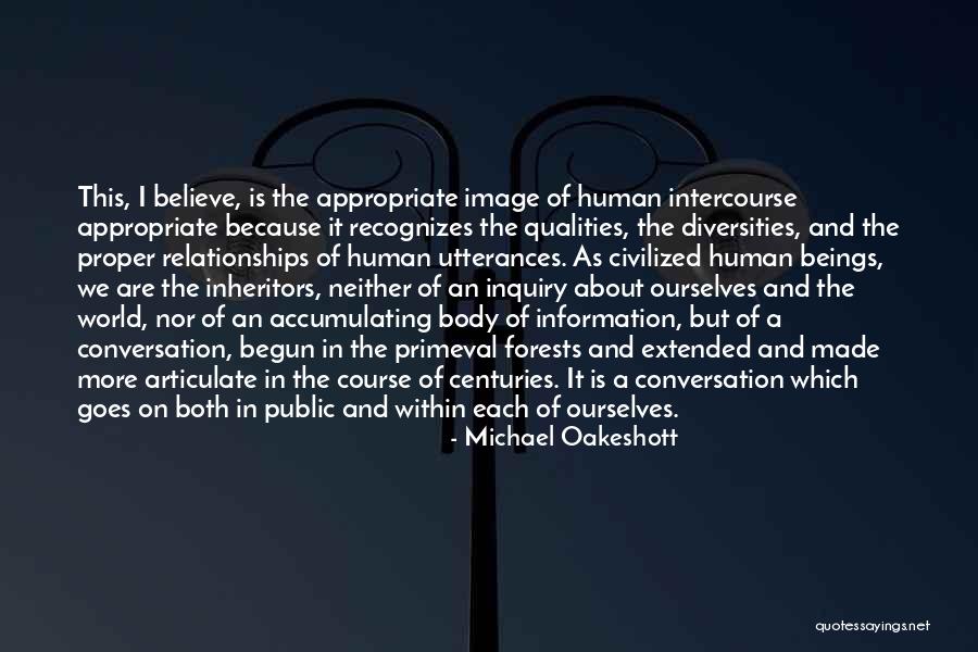 Diantonios Quotes By Michael Oakeshott Diantonios Quotes By Michael Oakeshott