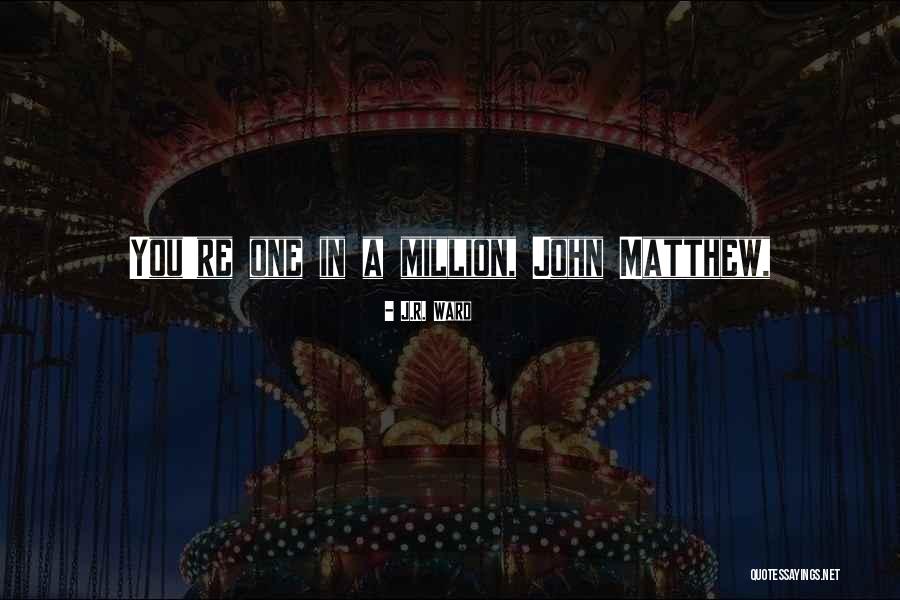 Dianzi Significato Quotes By J.R. Ward