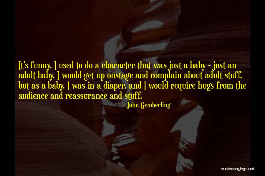 Diaper Baby Quotes By John Gemberling Diaper Baby Quotes By John Gemberling