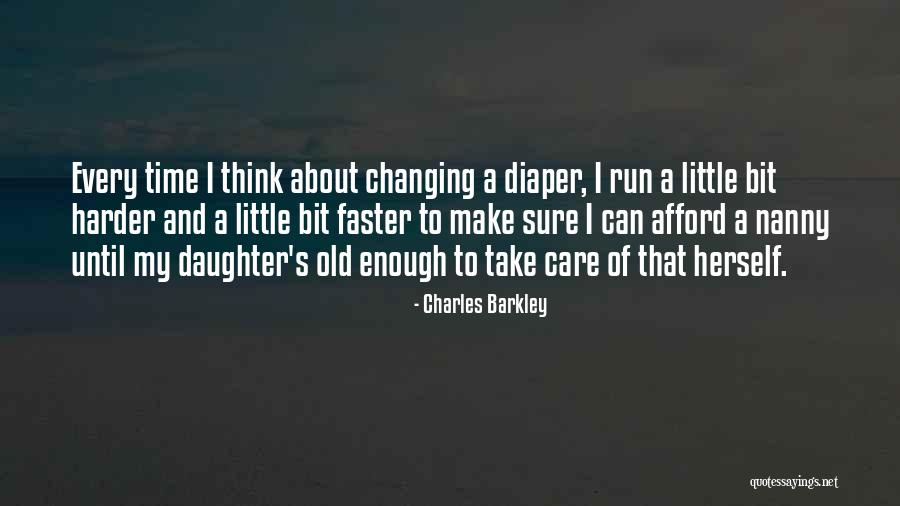 Diaper Changing Quotes By Charles Barkley