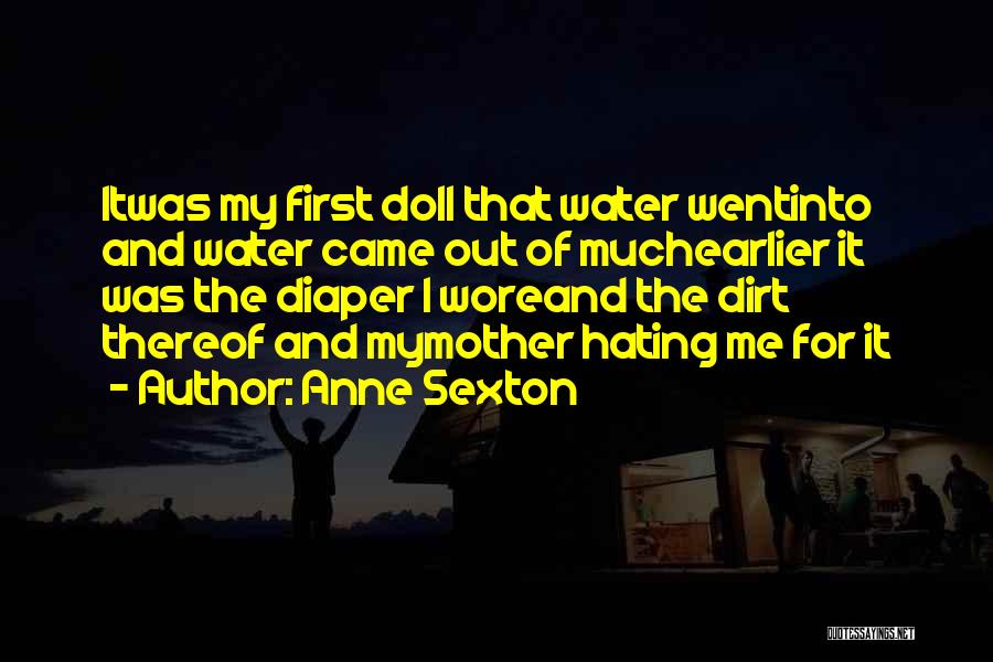 Diaper Quotes By Anne Sexton