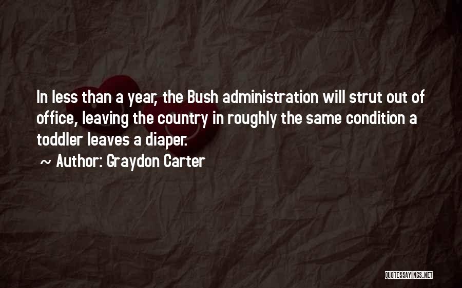 Diaper Quotes By Graydon Carter